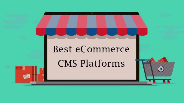 Best e-commerce CMS